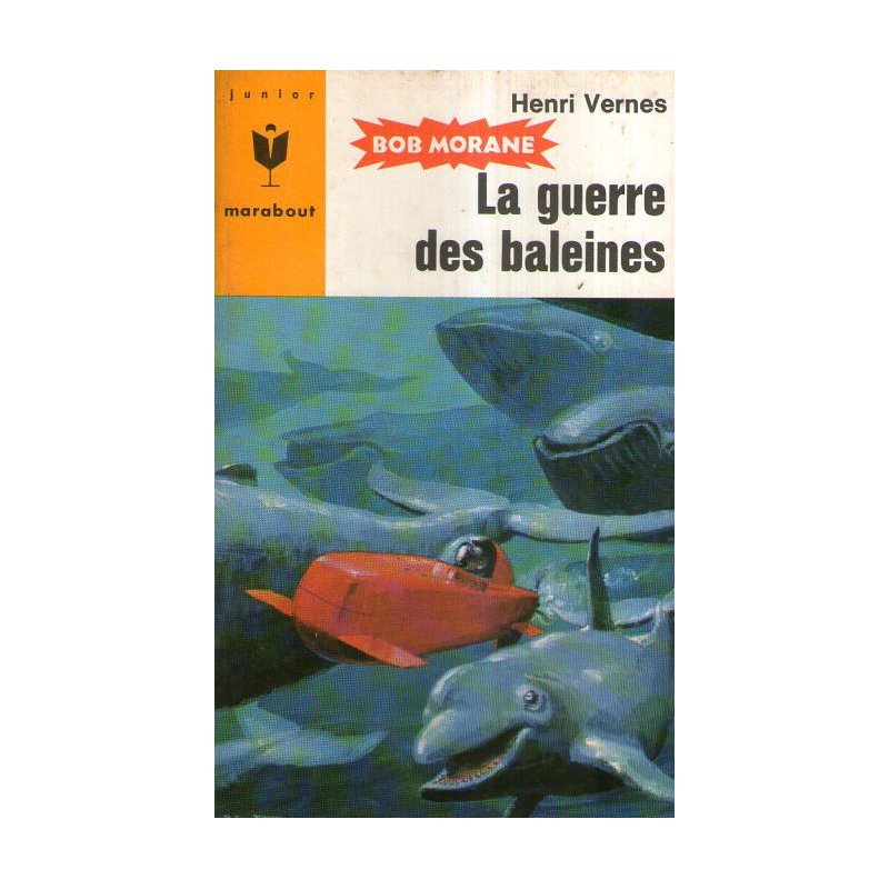 1-marabout-junior-242-la-guerre-des-baleines-bob-morane-58