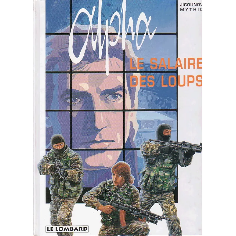 1-alpha-3-le-salaire-des-loups 1-alpha-3-le-salaire-des-loups