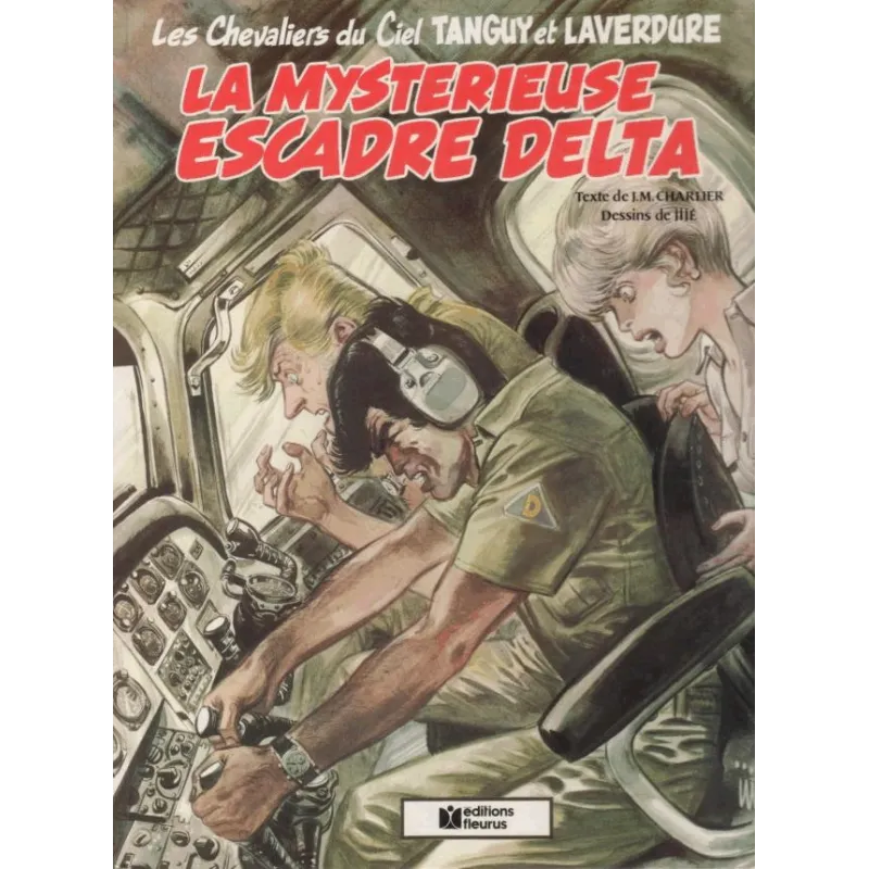 1-tanguy-et-laverdure-21-la-mysterieuse-escadre-delta 1-tanguy-et-laverdure-21-la-mysterieuse-escadre-delta