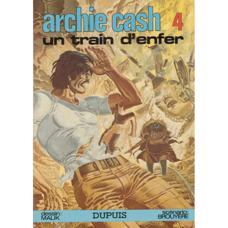 1-archie-cash-4-un-train-d-enfer 1-archie-cash-4-un-train-d-enfer