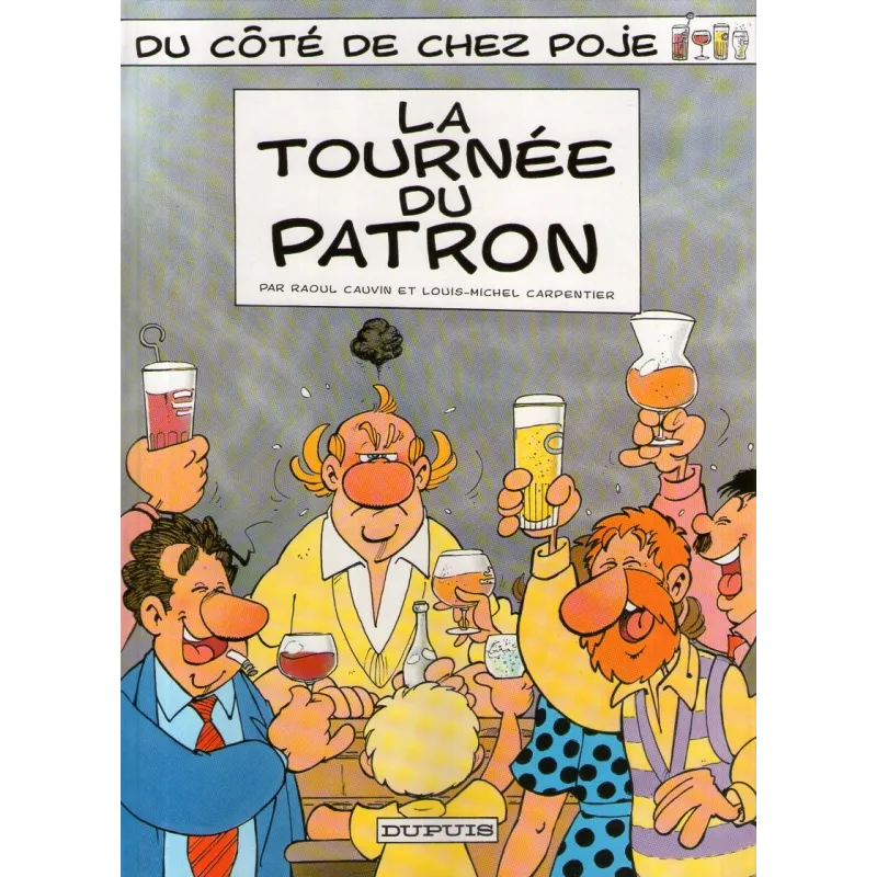 1-du-cote-de-chez-poje-2-la-tournee-du-patron 1-du-cote-de-chez-poje-2-la-tournee-du-patron